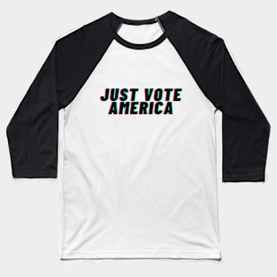 JUST VOTE America Baseball T-Shirt